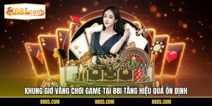 Khung Giờ Vàng Chơi Game Tại 88I Tăng Hiệu Quả Ổn Định